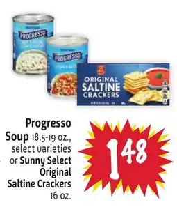 Foodmaxx Progresso Soup 18.5-19 oz., select varieties or Sunny Select Original Saltine Crackers 16 oz offer