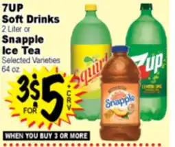 Superior Grocers 7UP Soft Drinks or Snapple Ice Tea offer