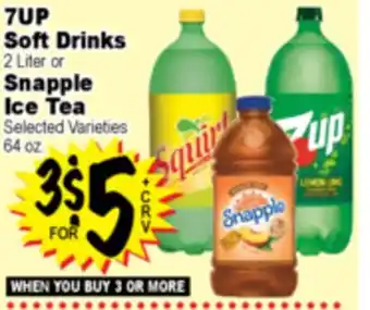 Superior Grocers 7UP Soft Drinks or Snapple Ice Tea offer