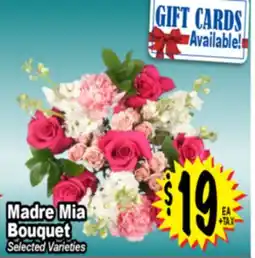Superior Grocers Mia Madre Mia Bouquet offer
