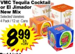 Superior Grocers VMC Tequila Cocktail or El Jimador New Mix offer