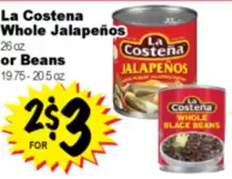 Superior Grocers La Costena Whole Jalapeños 26 oz. or Beans 19.75 - 20.5 oz offer