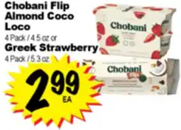 Superior Grocers Chobani Flip Almond Coco Loco 4 Pack / 4.5 oz or Greek Strawberry 4 Pack / 5.3 oz offer
