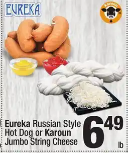 Super King Markets Eureka Russian Style Hot Dog or Karoun Jumbo String Cheese offer