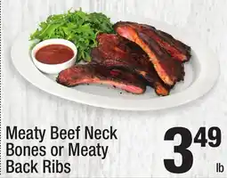 Super King Markets Meaty Beef Neck Bones or Meaty Back Ribs offer