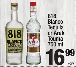 Super King Markets 818 Blanco Tequila or Arak Touma offer