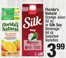 Super King Markets Florida's Natural Orange Juice 52 oz or SilkSoy Beverage 64 oz offer