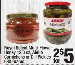 Super King Markets Royal Select Multi-Flower Honey 12.3 oz, Aiello Cornichons or Dill Pickles 680 Grams offer