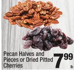 Super King Markets Pecan Halves and Pieces or Dried Pitted Cherries offer