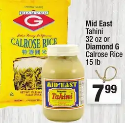 Super King Markets Mid East Tahini 32 oz or Diamond G Calrose Rice 15 lb offer