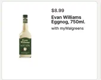Walgreens Evan Williams Eggnog, 750ml offer