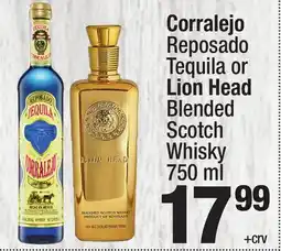 Super King Markets Corralejo Reposado Tequila or Lion Head Blended Scotch Whisky offer