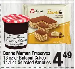 Super King Markets Bonne Maman Preserves 13 oz or Balconi Cakes 14.1 oz offer