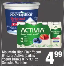 Super King Markets Mountain High Plain Yogurt 64 oz or Activia Dailies Yogurt Drinks 8 Pk 3.1 oz offer