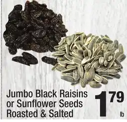 Super King Markets Jumbo Black Raisins or Sunflower Seeds Roasted & Salted offer
