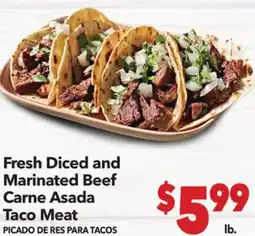 Vallarta Supermarkets Fresh Diced and Marinated Beef Carne Asada Taco Meat / PICADO DE RES PARA TACOS offer