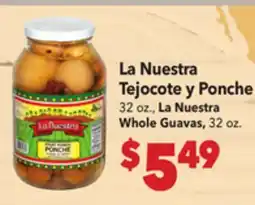 Vallarta Supermarkets La Nuestra Tejocote y Ponche offer