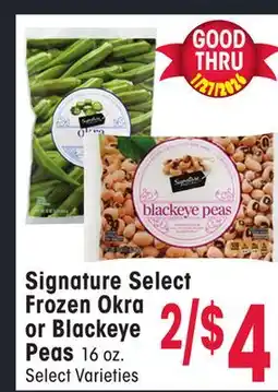 Jewel-Osco Signature Select Frozen Okra or Blackeye Peas offer