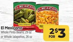 Tony’s Fresh Market El Mexicano Whole Pinto Beans, 29 oz or Whole Jalapeños, 26 oz offer