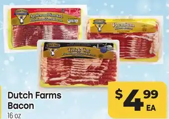 Tony’s Fresh Market Dutch Farms Bacon offer
