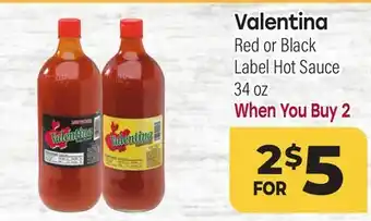 Tony’s Fresh Market Valentina Red or Black Red or Black Label Hot Sauce offer