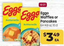 Tony’s Fresh Market Eggo Waffles or Pancakes offer