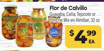 Tony’s Fresh Market Flor de Calvillo Guayaba, Caña, Tejocote or Ponche Mix Almibar offer