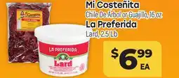 Tony’s Fresh Market Mi Costeñita Chile De Árbol or Guajillo, 16 oz La Preferida Lard, 2.5 Lb offer