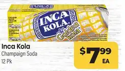 Tony’s Fresh Market Inca Kola Champaign Soda offer