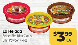 Tony’s Fresh Market La Helada Select Rim Dips, 7 oz or Chili Powder, 4.4 oz offer