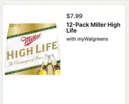 Walgreens 12-Pack Miller High Life offer