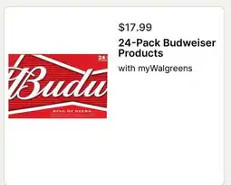 Walgreens 24-Pack Budweiser Products offer