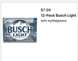 Walgreens 12-Pack Busch Light offer