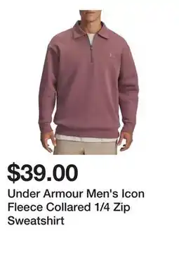 Dick's Sporting Goods Under Armour Men's Icon Fleece Collared 1/4 Zip Sweatshirt offer