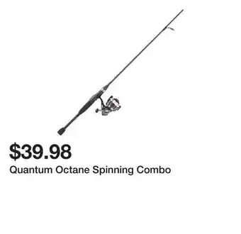 Dick's Sporting Goods Quantum Octane Spinning Combo offer