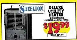 Ollie's STEEL TON DELUXE UTILITY HEATER offer
