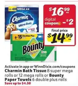 Winn Dixie Charmin Bath Tissue or Bounty Paper Towels offer