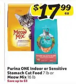 Winn Dixie Purina ONE Indoor or Sensitive Stomach Cat Food or Meow Mix offer