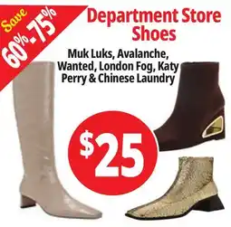 Ocean State Job Lot Muk Luks, Avalanche, Wanted, London Fog, Katy Perry & Chines Laundry offer