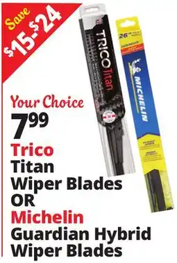 Ocean State Job Lot Trico Titan Blades Wiper Blades OR Michelin Guardian Hybrid Hybrid Wiper Blades offer