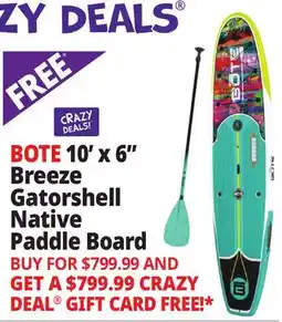 Ocean State Job Lot BOTE 10' x 6 Breeze Gatorshell Native Paddle Board offer