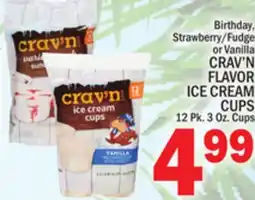 C Town CRAV'N FLAVOR ICE CREAM CUPS offer