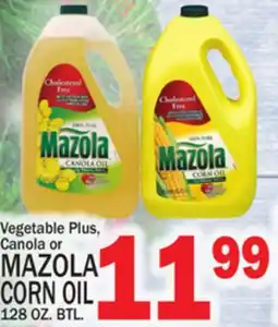 C Town MAZOLA CORN OIL offer