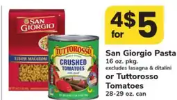 ACME San Giorgio Pasta 16 oz. pkg. or Tuttorosso Tomatoes 28-29 oz. can offer