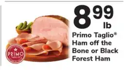 ACME Primo Taglio Ham off the Bone or Black Forest Ham offer