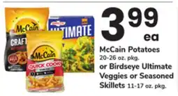 ACME McCain Potatoes 20-26 oz. pkg. or Birdseye Ultimate Veggies or Seasoned Skillets 11-17 oz. pkg offer