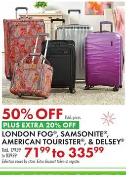 Boscov's LONDON FOG , SAMSONITE , AMERICAN TOURISTER , & DELSEY offer
