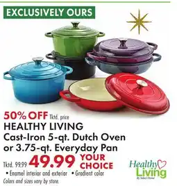 Boscov's HEALTHY LIVING Cast-Iron 5-qt. Dutch Oven or 3.75-qt. Everyday Pan offer