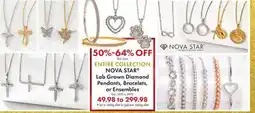 Boscov's ENTIRE COLLECTION NOVA STAR Lab Grown Diamond Pendants, Bracelets, or Ensembles offer