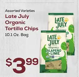 DeCicco & Sons Late July Organic Tortilla Chips offer
